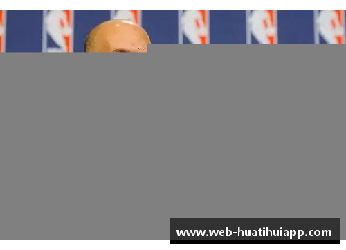 hth华体会NBA腾网：全面解析球员数据、赛事分析与最新转会动向