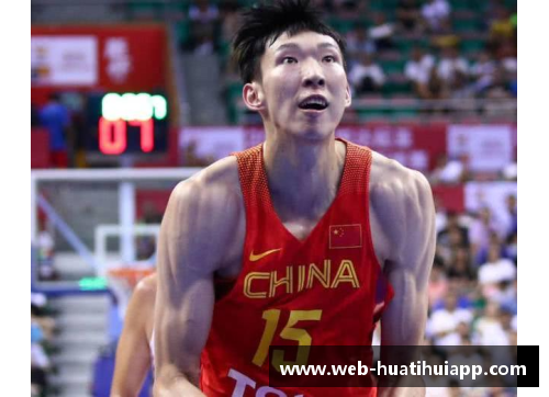 周琦：从边缘球员到NBA潜力核心